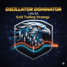 Oscillator Dominator EA