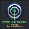Perfect Entry Signal Simple EA
