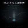 The 2 to 10 Algorithm