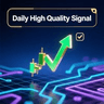 Daily High Quality Signal