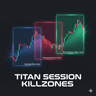 Titan Session Killzones