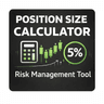 Position Size Calculator Risk Management Tool