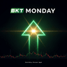 BKT Monday SMC