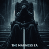 The Madness EA