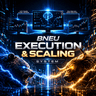 Bneu Execution Scaling System