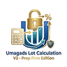 Umagads Lot Calculation V2 Prop Firm Edition