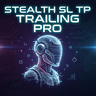 Stealth SL TP Trailing PRO