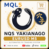 NQS Yakianago Eurusd M5