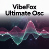 VibeFox Ultimate Osc