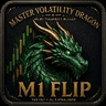 Master Volatility Dragon M1 Flip