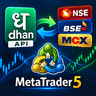 Dhan Nse Bse Mcx API Bridge for MT5