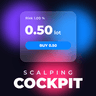Scalping Cockpit